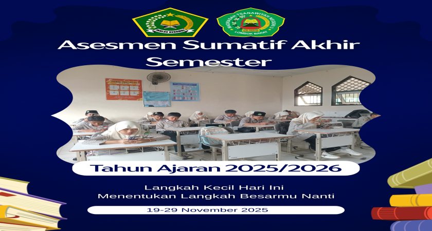 Menyongsong Masa Depan: MTsN 3 Lombok Barat  Gelar Asesmen Sumatif Akhir Semester (ASAS) Tahun Ajaran 2025/2026