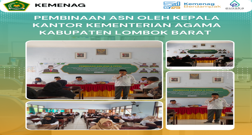 Kepala Kantor Kemenag Lombok Barat Berikan Pembinaan ASN di Lingkungan MTsN 3 Lombok Barat