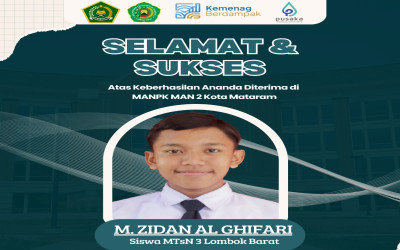 Kabar Membanggakan! Siswa MTsN 3 Lombok Barat Berhasil Tembus MANPK MAN 2 Kota Mataram